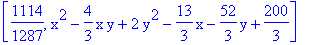 [1114/1287, x^2-4/3*x*y+2*y^2-13/3*x-52/3*y+200/3]